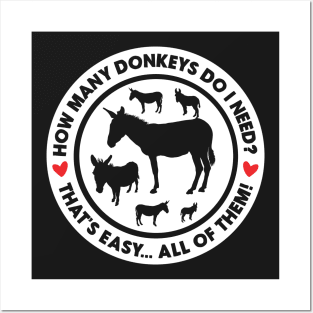 How Many Donkeys Do I Need? Posters and Art